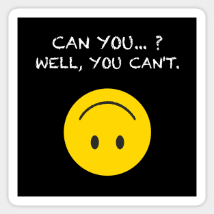 Can you...? Sticker